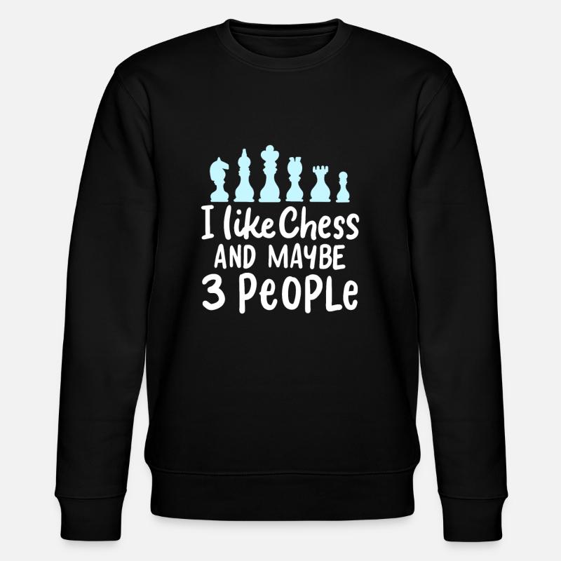 ÉCHECS: J'aime les échecs - Sweat bio CHANGER Stanley/Stella Unisexe - noir