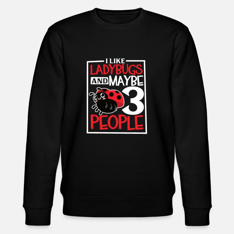 Ladybug Ladybug Entomology Insects - Stanley/Stella CHANGER Unisex Organic Sweatshirt - black