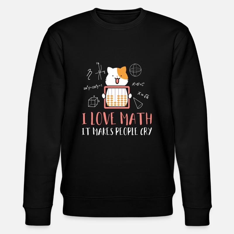 I Love Math Kitten Cats - Stanley/Stella CHANGER Unisex Organic Sweatshirt - black
