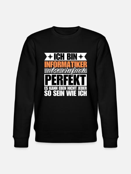Perfekter Informatiker - Stanley/Stella Unisex Bio-Sweatshirt CHANGER  - Schwarz