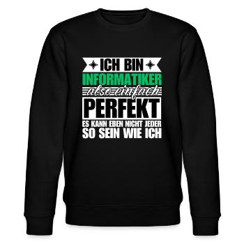 Perfekter Informatiker - Stanley/Stella Unisex Bio-Sweatshirt CHANGER  - Schwarz - Vorne - Nik (191cm) & Marisol (170cm)