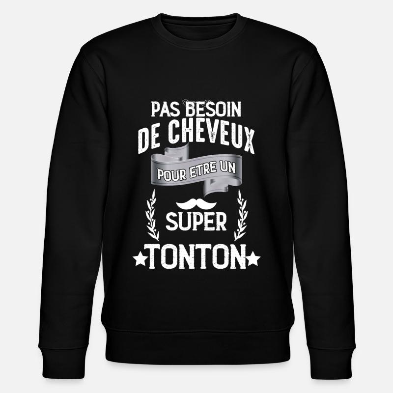 Super tonton Chauve - Sweat bio CHANGER Stanley/Stella Unisexe - noir