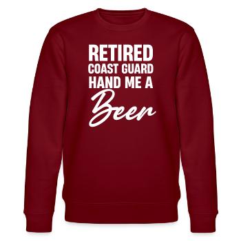 Retired Coast Guard, give me one with beer - Stanley/Stella CHANGER Unisex Organic Sweatshirt - burgundy - Front - Nik (191cm) & Marisol (170cm)