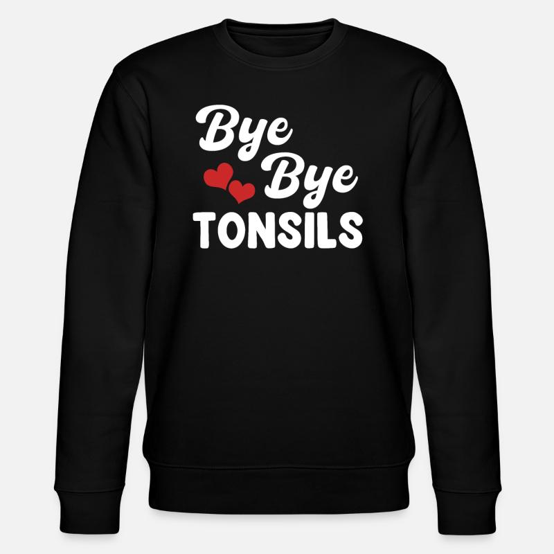 Bye Bye Mandeln Operation Entfernung - Stanley/Stella Unisex Bio-Sweatshirt CHANGER  - Schwarz