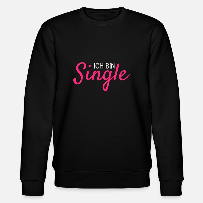 Ich bin Single - Stanley/Stella Unisex Bio-Sweatshirt CHANGER  - Schwarz