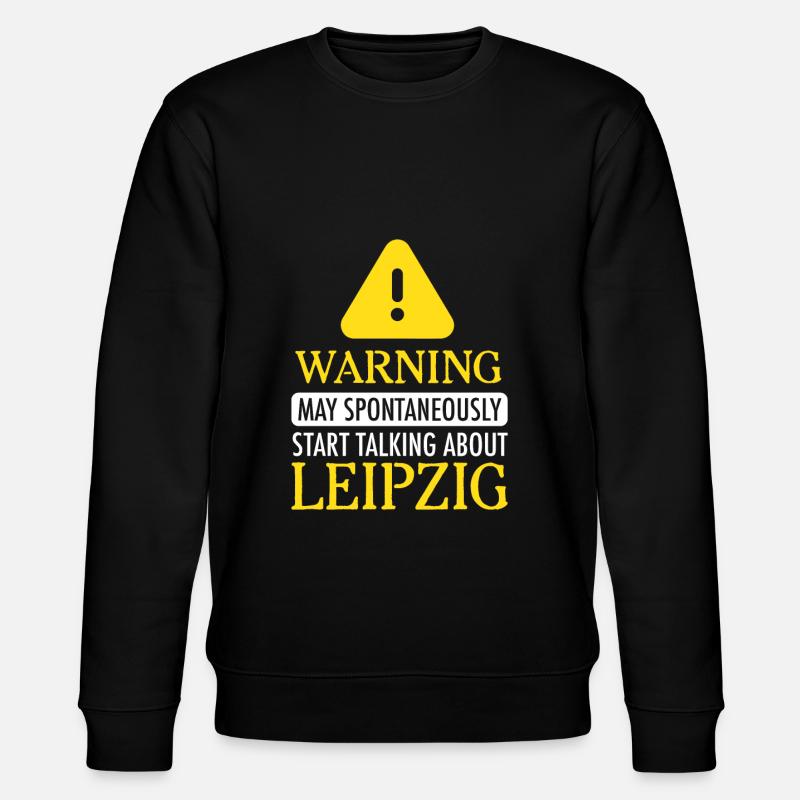 ATTENTION! : Leipzig - Sweat bio CHANGER Stanley/Stella Unisexe - noir