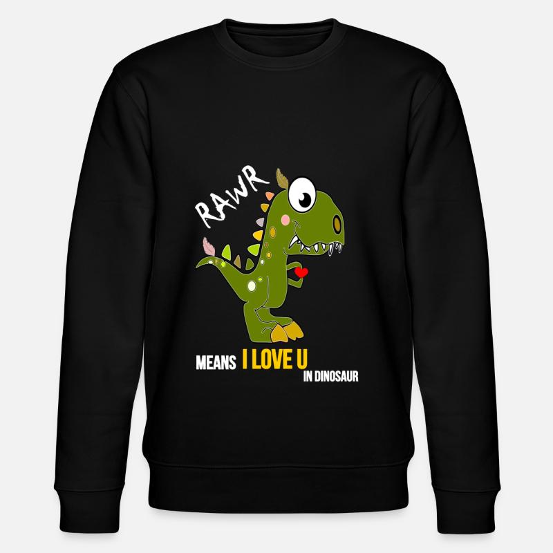 Dino love - RAWR Dinosaurs love - Sweat bio CHANGER Stanley/Stella Unisexe - noir