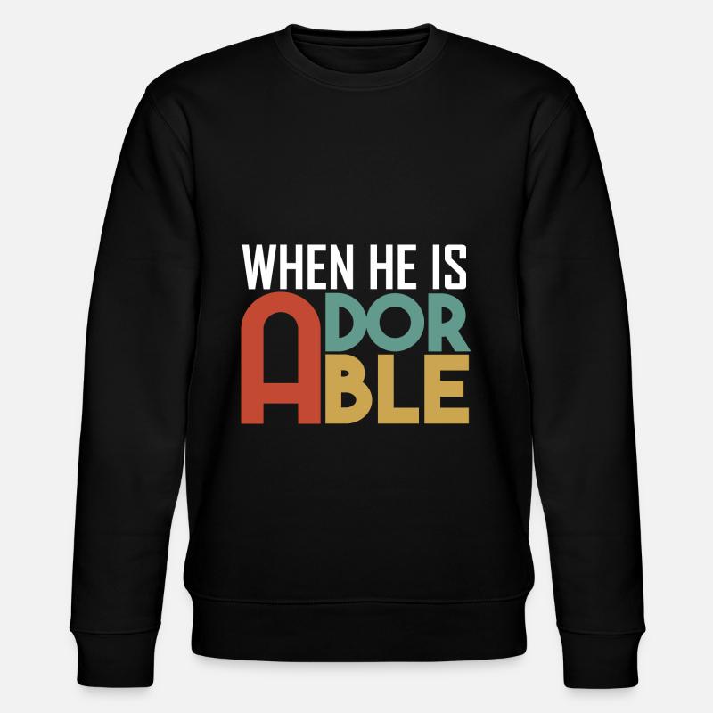he is gorgeous - Stanley/Stella CHANGER Unisex Organic Sweatshirt - black