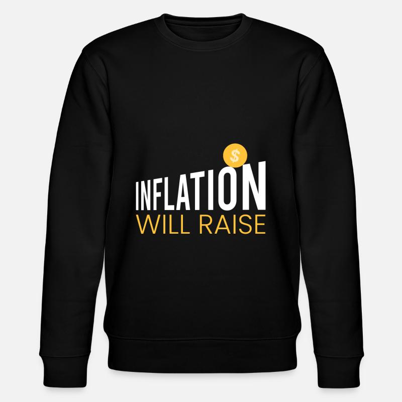 Inflation will be the - Stanley/Stella CHANGER Unisex Organic Sweatshirt - black
