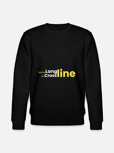 better longline than crossline - Stanley/Stella CHANGER Unisex Organic Sweatshirt - black