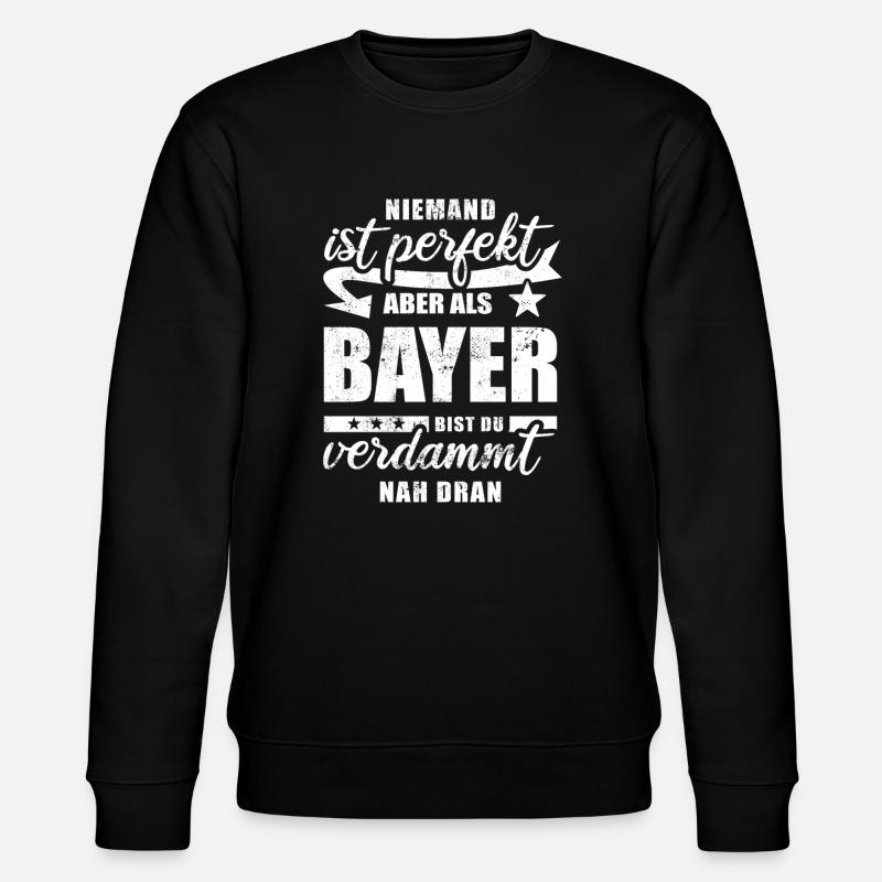 Niemand ist perfekt - Bayer - Spruch - Stanley/Stella Unisex Bio-Sweatshirt CHANGER  - Schwarz