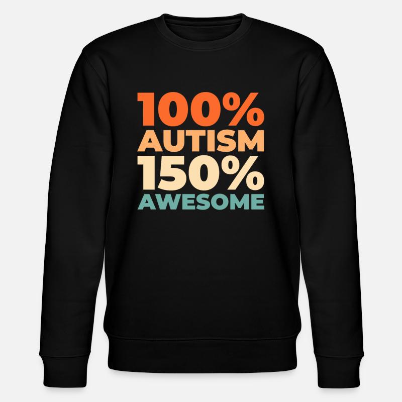 Autismus Autist - Stanley/Stella Unisex Bio-Sweatshirt CHANGER  - Schwarz