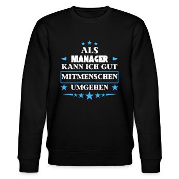 Traiter avec d’autres êtres humains en tant que manager. - Sweat bio CHANGER Stanley/Stella Unisexe - noir - Devant - Nik (191cm) & Marisol (170cm)