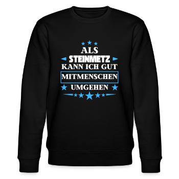 Als Steinmetz Mitmenschen Umgehen. - Stanley/Stella Unisex Bio-Sweatshirt CHANGER  - Schwarz - Vorne - Nik (191cm) & Marisol (170cm)