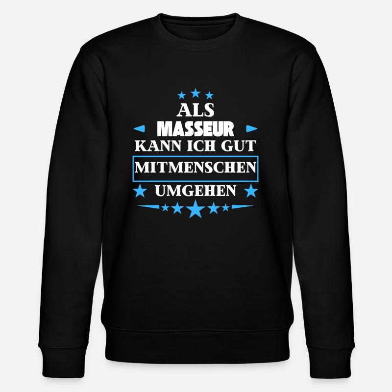 as a masseur. - Stanley/Stella CHANGER Unisex Organic Sweatshirt - black