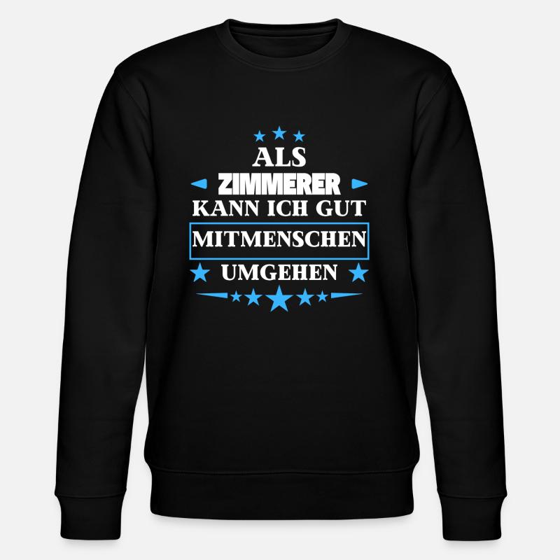 comme charpentiers. - Sweat bio CHANGER Stanley/Stella Unisexe - noir