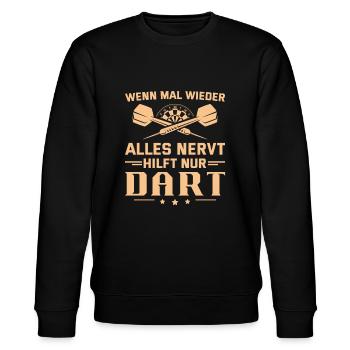 Dartsport Wenn alles nervt hilft nur Dart - Stanley/Stella Unisex Bio-Sweatshirt CHANGER  - Schwarz - Vorne - Nik (191cm) & Marisol (170cm)