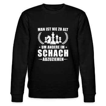Schach Nie zu alt Schachspieler Geschenk - Stanley/Stella Unisex Bio-Sweatshirt CHANGER  - Schwarz - Vorne - Nik (191cm) & Marisol (170cm)