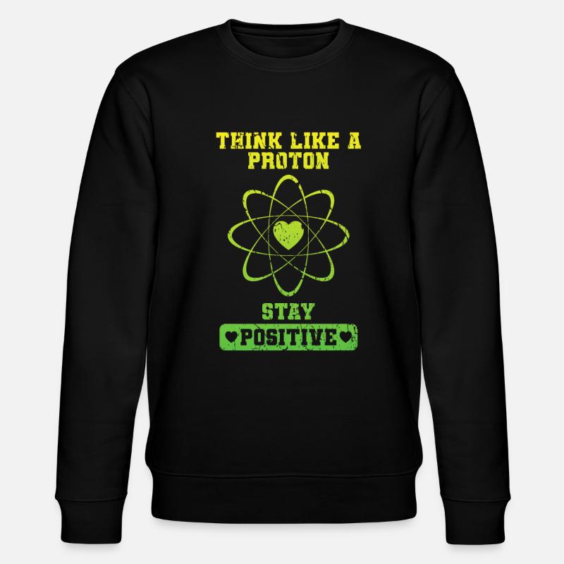 Positif Comme Un proton - Sweat bio CHANGER Stanley/Stella Unisexe - noir