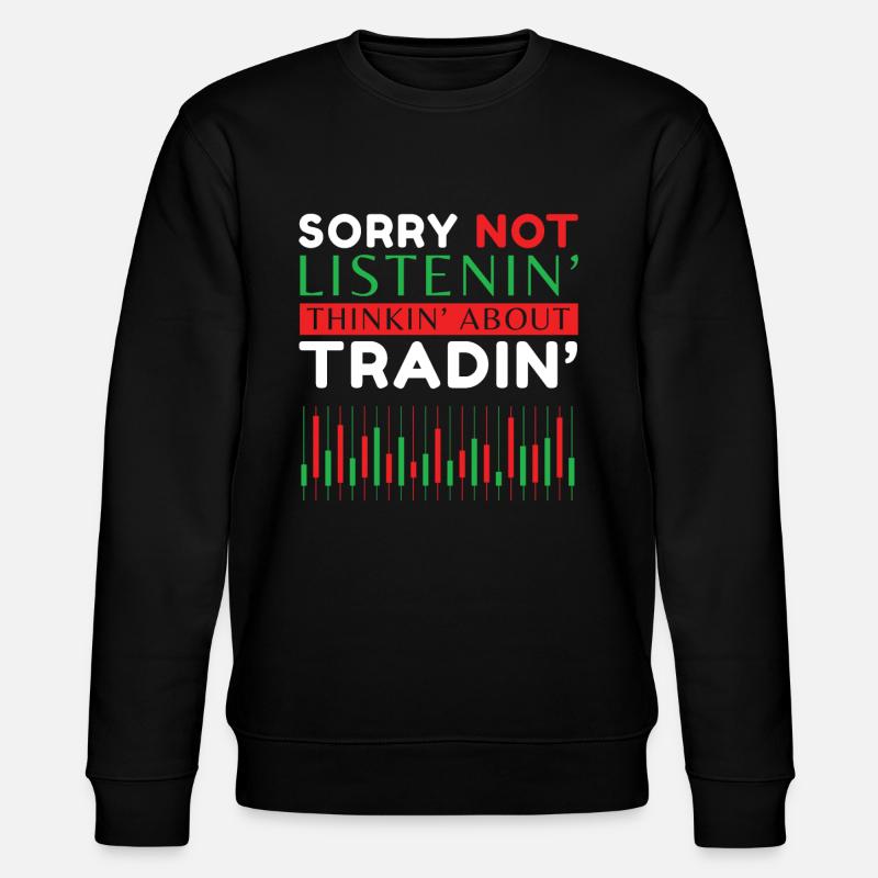 Trader Daytrader Equities Cryptocurrency - Stanley/Stella CHANGER Unisex Organic Sweatshirt - black