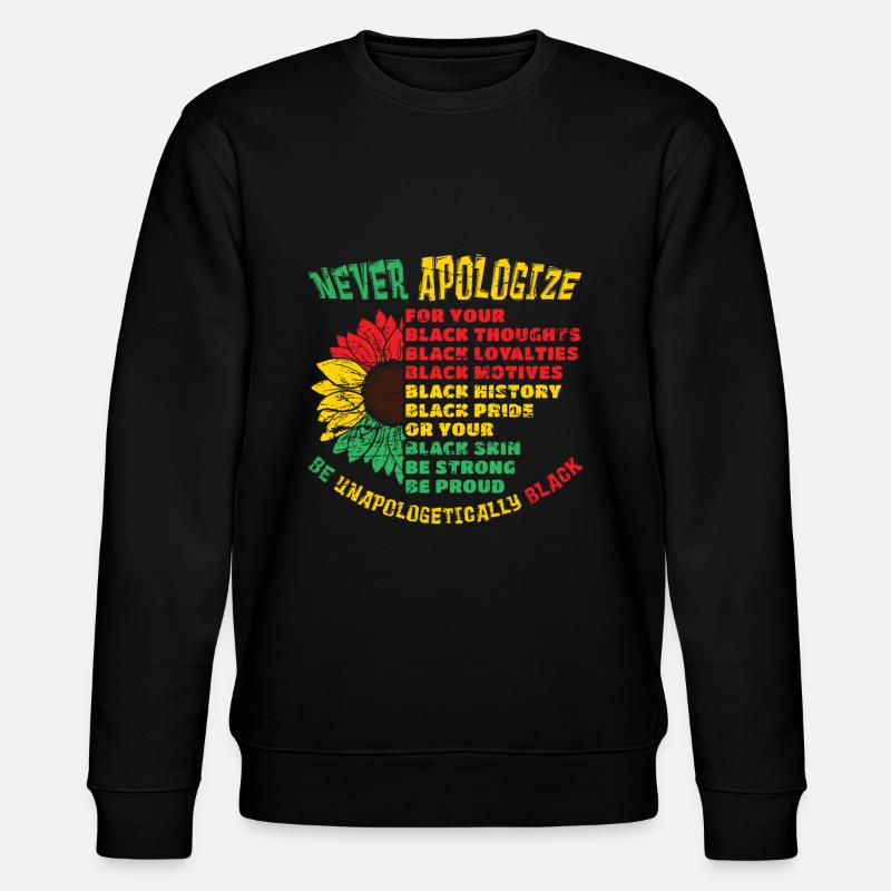Unapologetically Black History Juneteenth - Stanley/Stella CHANGER Unisex Organic Sweatshirt - black