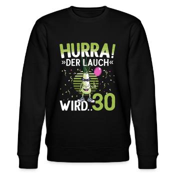 30 Geburtstag 30 Jahre Hurra der Lauch wird 30 - Stanley/Stella Unisex Bio-Sweatshirt CHANGER  - Schwarz - Vorne - Nik (191cm) & Marisol (170cm)