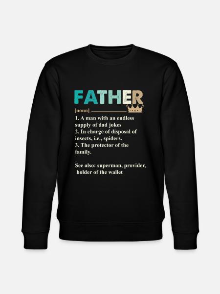 Dad Father Father's Day - Stanley/Stella CHANGER Unisex Organic Sweatshirt - black