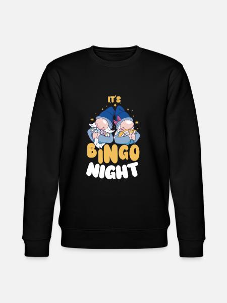 It's bingo night bingo - Stanley/Stella CHANGER Unisex Organic Sweatshirt - black