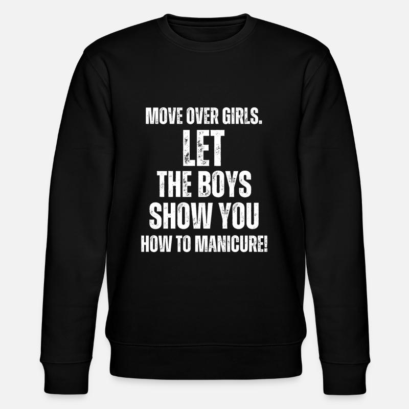 Platz Da, Mädchen - Nageltechnikerinnen - Stanley/Stella Unisex Bio-Sweatshirt CHANGER  - Schwarz