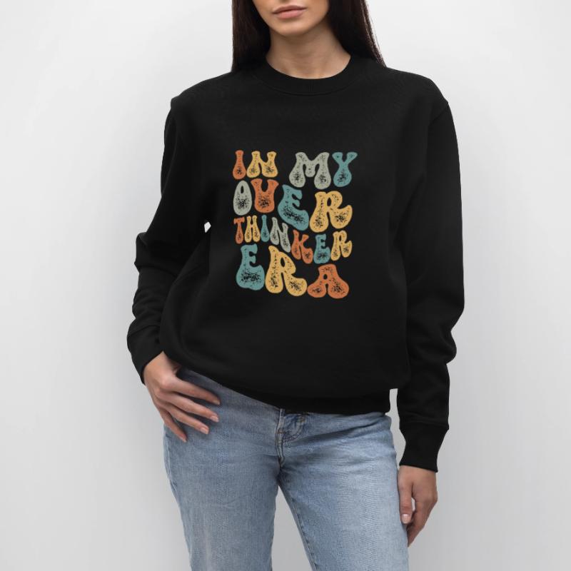 Dans mon ère Overthinker Overthink Groovy Sweat bio CHANGER Stanley/Stella Unisexe