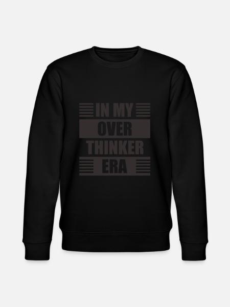 In My Overthinker Era Overthink - Stanley/Stella CHANGER Unisex Organic Sweatshirt - black