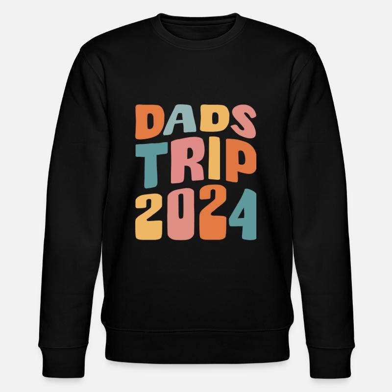 Dads Trip 2024 - Stanley/Stella CHANGER Unisex Organic Sweatshirt - black