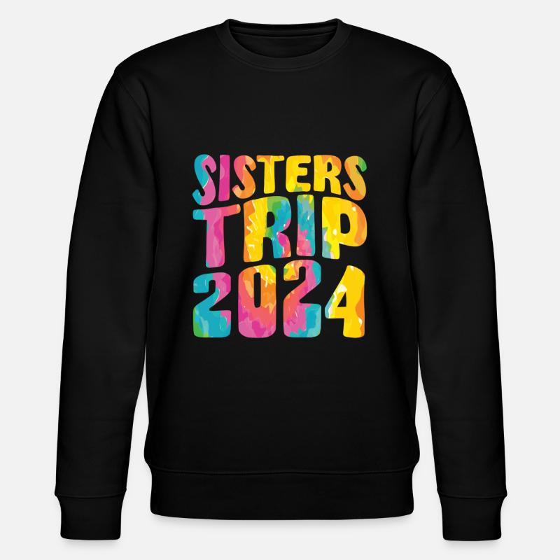 Sisters Trip 2024 - Stanley/Stella CHANGER Unisex Organic Sweatshirt - black