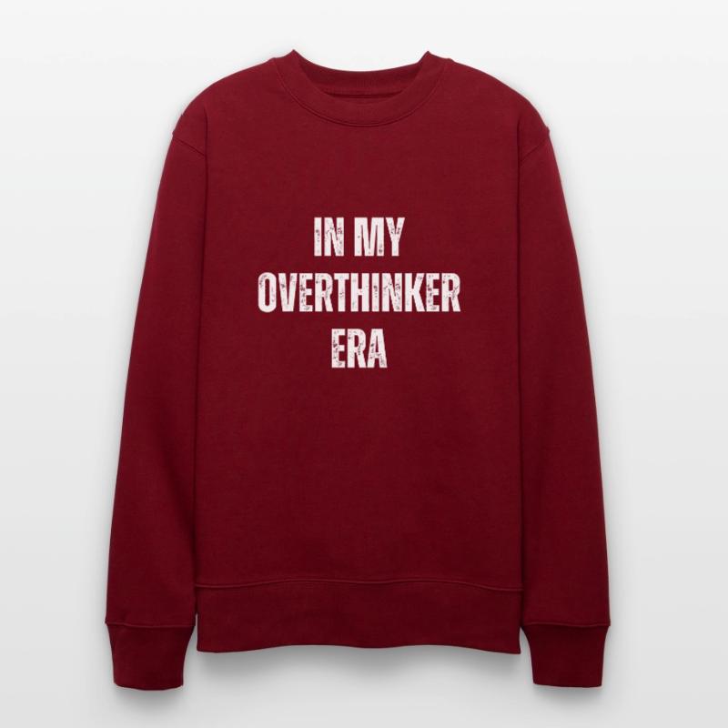 Dans mon ère Overthinker Overthink Sweat bio CHANGER Stanley/Stella Unisexe