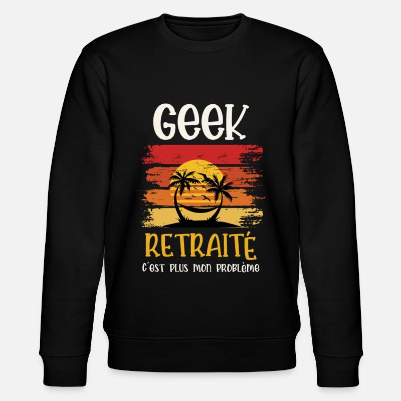 geek retraité - Sweat bio CHANGER Stanley/Stella Unisexe - noir