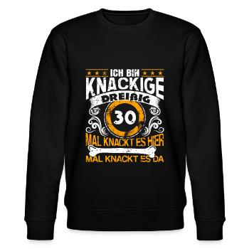 30. Geburtstag knackige 30 Jahre Knochen knacken - Stanley/Stella Unisex Bio-Sweatshirt CHANGER  - Schwarz - Vorne - Nik (191cm) & Marisol (170cm)