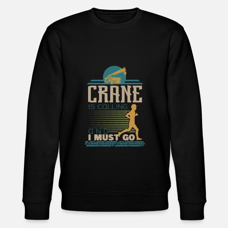 Crane operator crane gift - Stanley/Stella CHANGER Unisex Organic Sweatshirt - black