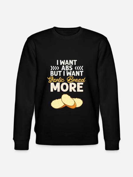 Garlic Garlic Bread Food Gift - Stanley/Stella CHANGER Unisex Organic Sweatshirt - black
