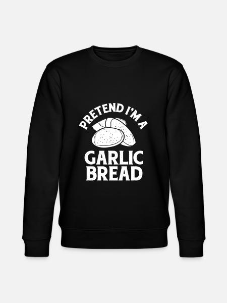 Garlic Garlic Bread Food Gift - Stanley/Stella CHANGER Unisex Organic Sweatshirt - black