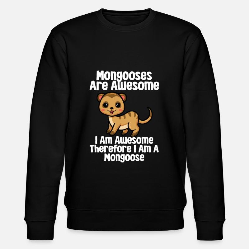 Mangoustes Mangoustes Suricates - Sweat bio CHANGER Stanley/Stella Unisexe - noir