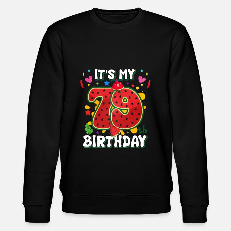 79e anniversaire pastèque - Sweat bio CHANGER Stanley/Stella Unisexe - noir