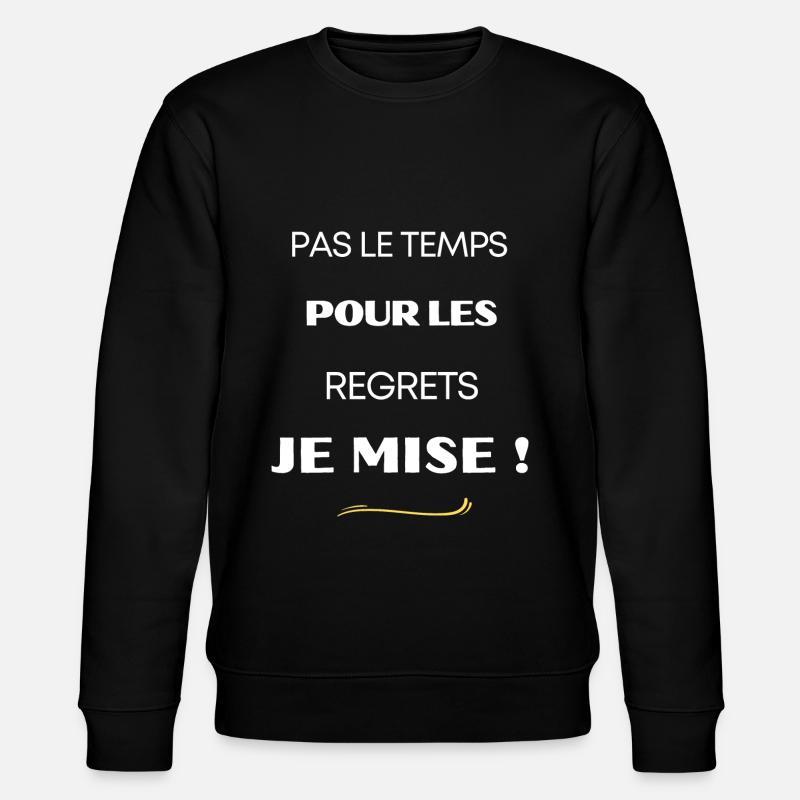 Je mise ! - Sweat bio CHANGER Stanley/Stella Unisexe - noir
