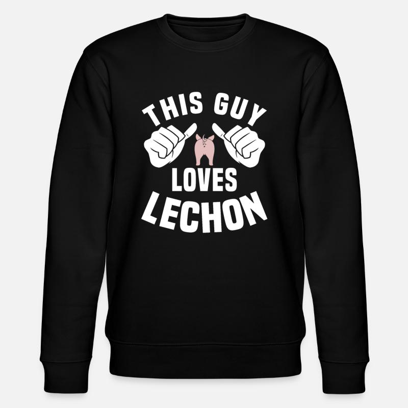 This guy loves lechon - Stanley/Stella CHANGER Unisex Organic Sweatshirt - black
