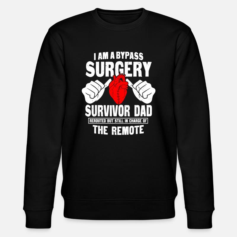 Bypass Surgery Surviving Dad - Stanley/Stella CHANGER Unisex Organic Sweatshirt - black