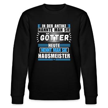 Gods in Antiquity. Today, caretaker - Stanley/Stella CHANGER Unisex Organic Sweatshirt - black - Front - Nik (191cm) & Marisol (170cm)
