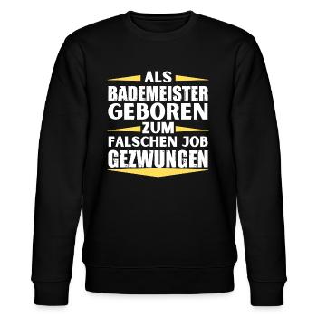 Lifeguard landed in the wrong job - Stanley/Stella CHANGER Unisex Organic Sweatshirt - black - Front - Nik (191cm) & Marisol (170cm)
