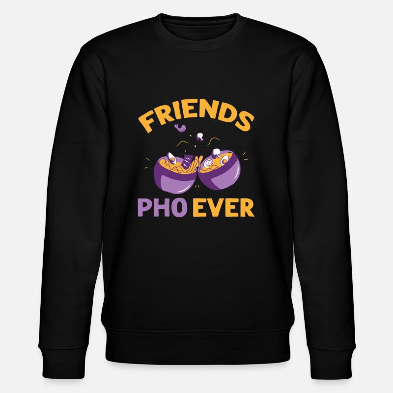 Amis Pho-Ever Amitié Pho Soupes - Sweat bio CHANGER Stanley/Stella Unisexe - noir