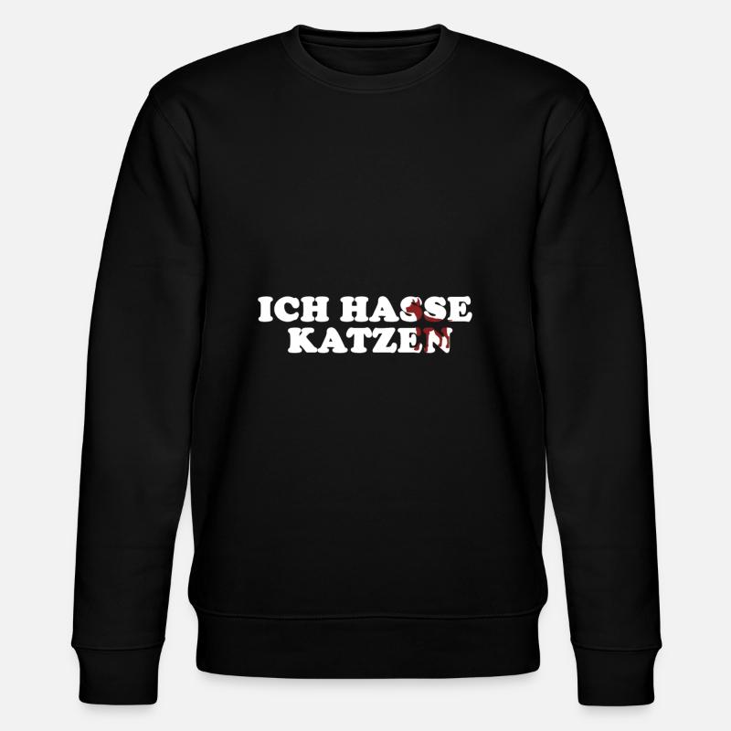Ich hasse Katzen - Stanley/Stella Unisex Bio-Sweatshirt CHANGER  - Schwarz