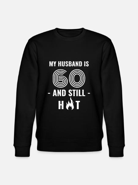 60 years birthday husband - Stanley/Stella CHANGER Unisex Organic Sweatshirt - black