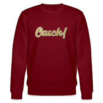 Oasch - Österreich Dialekt Mundart Sprache Arsch - Stanley/Stella Unisex Bio-Sweatshirt CHANGER  - Burgunderrot - Vorne - Nik (191cm) & Marisol (170cm)